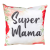 Poduszka dla Mamy, Dzień Matki, super Mama