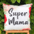 Poduszka dla Mamy, Dzień Matki, super Mama
