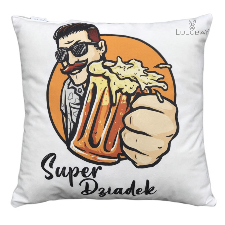 Poduszka dla Dziadka, prezent, Dzień Dziadka, Super Dziadek, piwo